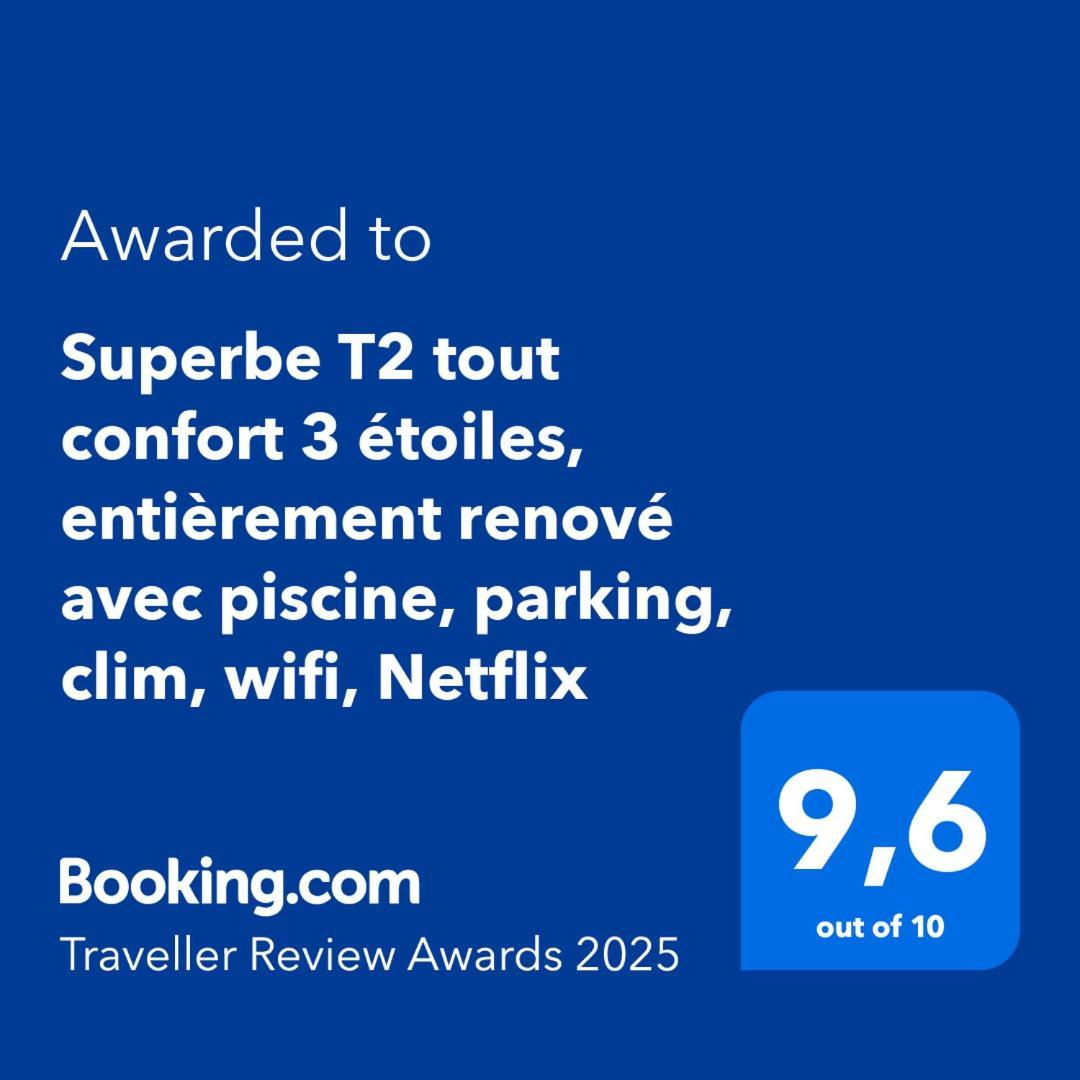Superbe T2 Tout Confort 3 Etoiles, Entierement Renove Avec Piscine, Parking, Clim, Wifi, Netflix 拉格朗德默特 外观 照片